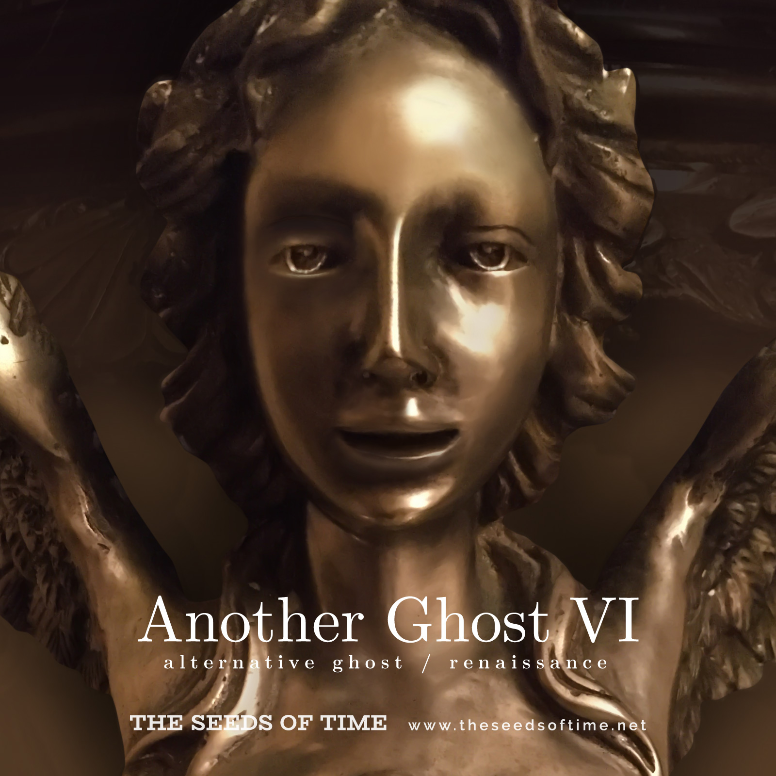 Track image for The Seeds of Time track titled Another Ghost 6 (Alternative Ghost - Renaissance)